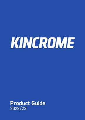 Kincrome catalogue | Product Guide 2022/23 | 09/12/2022 - 31/12/2023