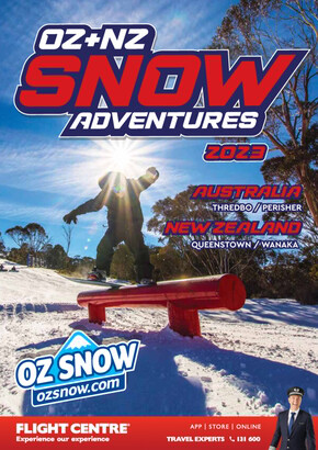 Flight Centre catalogue | Oz Snow Adventures Australia + New Zealand 23-24 | 13/06/2023 - 31/12/2024