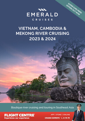 Flight Centre catalogue | Emerald Cruises - Asian River Cruising 2024 | 13/06/2023 - 31/12/2024