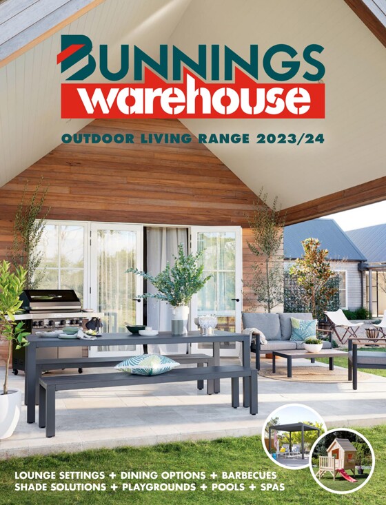 Bunnings Warehouse catalogue in Brisbane QLD | Outdoor Living Range 2023/24 | 04/09/2023 - 31/12/2024