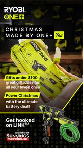 Bunnings Warehouse catalogue in Brisbane QLD | Christmas Made By Ryobi One+ | 20/11/2023 - 26/12/2023