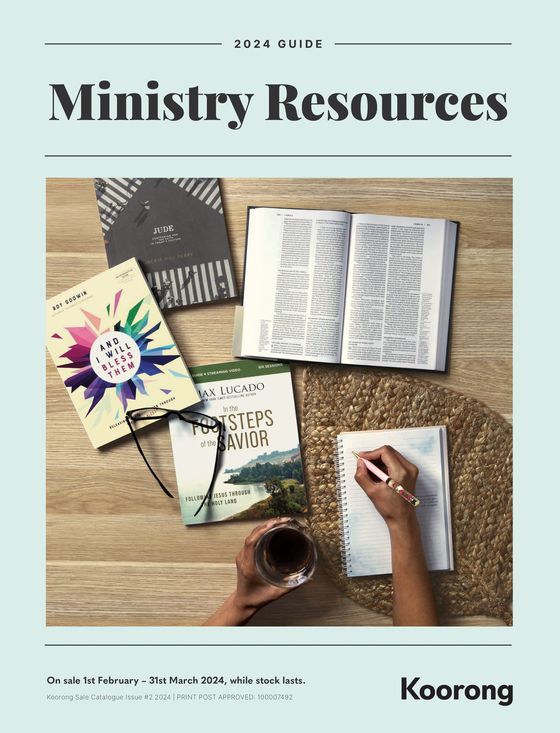Koorong catalogue in Canberra ACT | Ministry Resources Guide 2024 | 01/02/2024 - 31/03/2024