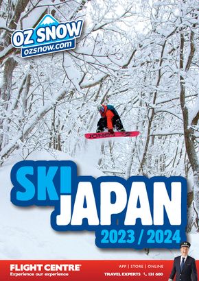 Travel & Outdoor offers in Canberra ACT | Oz Snow - Ski Japan 2023/2024 in Flight Centre | 01/02/2024 - 31/12/2024