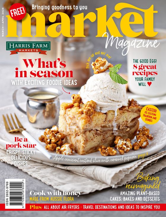 HARRIS FARM catalogue in Albury NSW | Market Magazine | 11/03/2024 - 30/04/2024