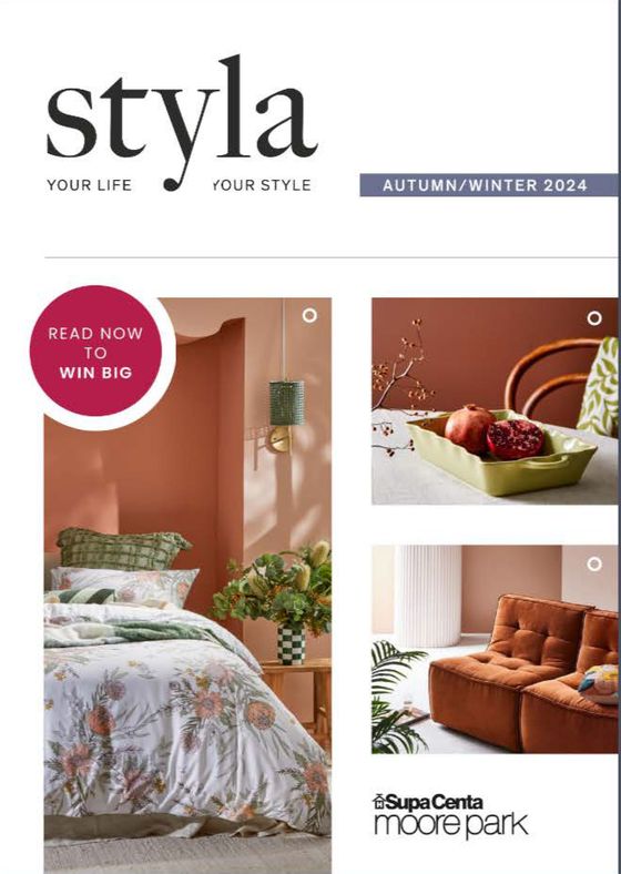 Supa Centa Moore Park catalogue | Styla Your Life Your Style | 18/03/2024 - 31/05/2024