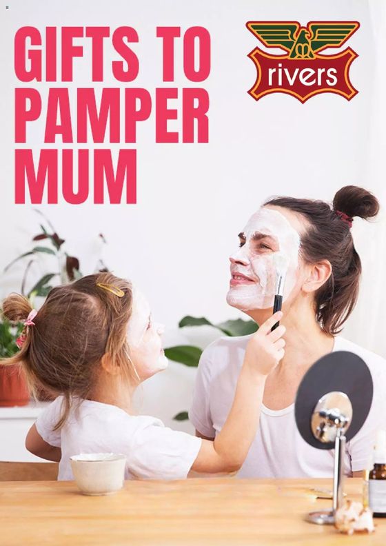 Rivers catalogue in Launceston TAS | Gifts To Pamper Mom | 27/03/2024 - 17/04/2024