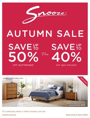 Home Furnishings offers in Hervey Bay QLD | Autumn Sale in Snooze | 08/04/2024 - 21/04/2024