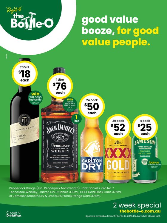 The Bottle-O catalogue in Randwick NSW | Good Value Booze, For Good Value People 15/04 | 15/04/2024 - 28/04/2024