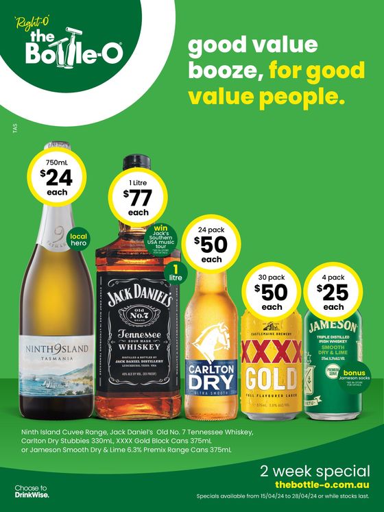 The Bottle-O catalogue | Good Value Booze, For Good Value People 15/04 | 15/04/2024 - 28/04/2024