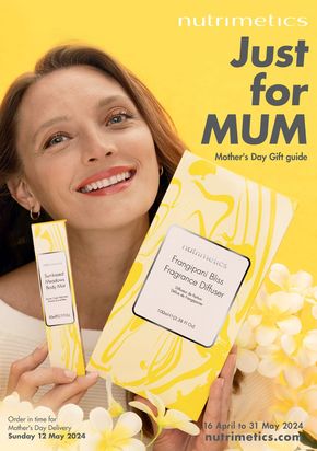 Health & Beauty offers in St Georges Basin NSW | Just For Mum in Nutrimetics | 16/04/2024 - 31/05/2024