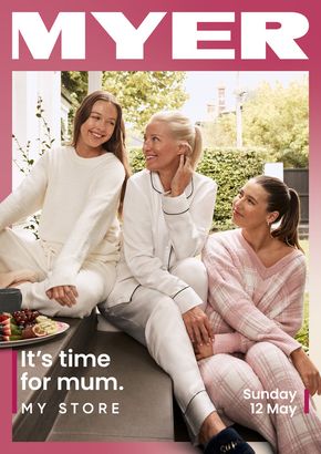 Myer catalogue | Mother’s Day | 22/04/2024 - 12/05/2024