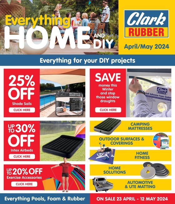 Clark Rubber catalogue in Caloundra QLD | April/May Home DIY Catalogue 2024 | 23/04/2024 - 12/05/2024