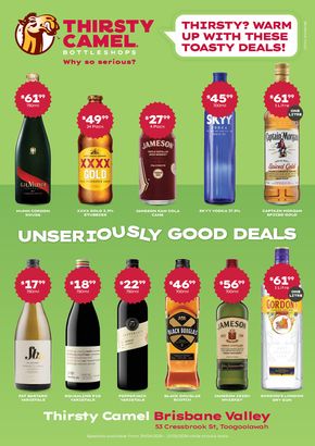 Liquor offers in Esk QLD | Thirsty? Warm Up With Toasty Deals QLD 29/04 in Thirsty Camel | 29/04/2024 - 12/05/2024