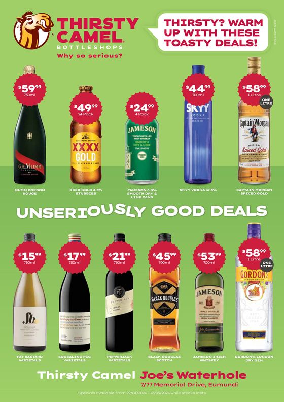 Thirsty Camel catalogue | Thirsty? Warm Up With Toasty Deals QLD 29/04 | 29/04/2024 - 12/05/2024