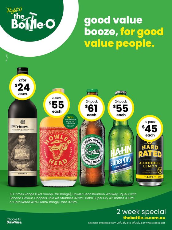 The Bottle-O catalogue in Katherine NT | Good Value Booze, For Good Value People 29/04 | 29/04/2024 - 12/05/2024