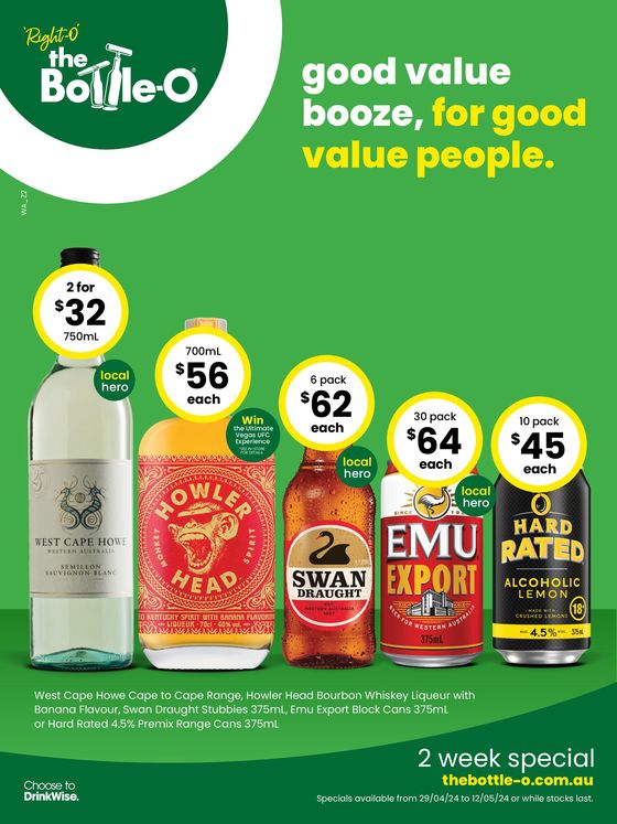 The Bottle-O catalogue in Walpole WA | Good Value Booze, For Good Value People 29/04 | 29/04/2024 - 12/05/2024