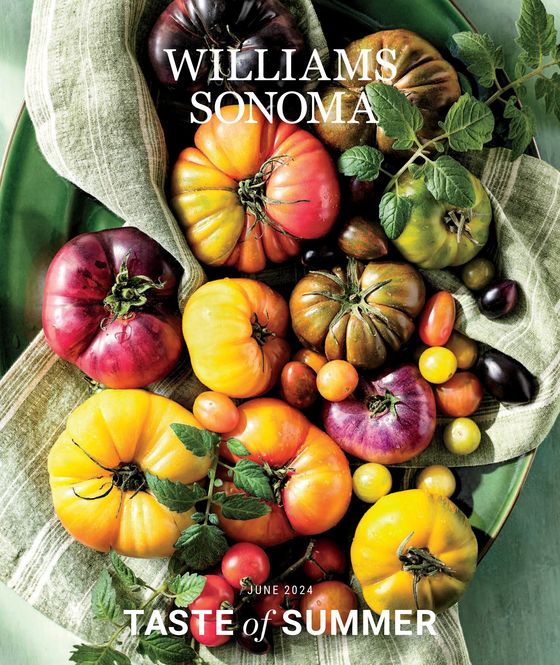 Williamas Sonoma catalogue in Glen Eira VIC | Taste Of Summer | 29/04/2024 - 30/06/2024