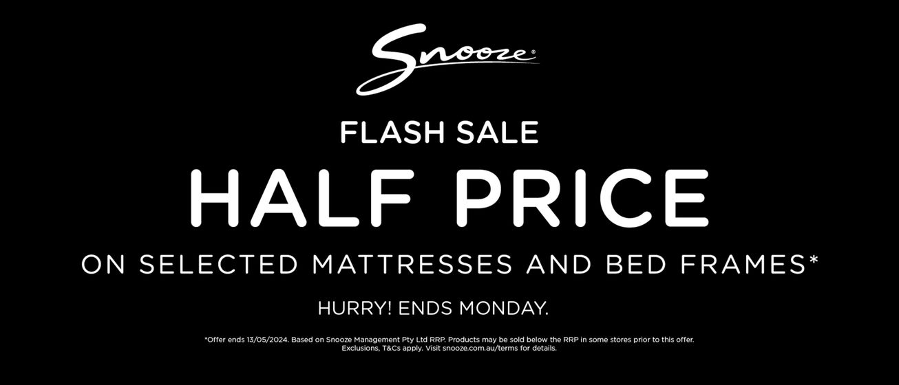 Snooze catalogue in Hervey Bay QLD | Flash Sale | 03/05/2024 - 13/05/2024