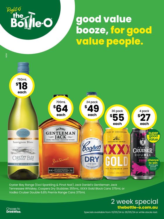The Bottle-O catalogue in Taree NSW | Good Value Booze, For Good Value People 13/05 | 13/05/2024 - 26/05/2024