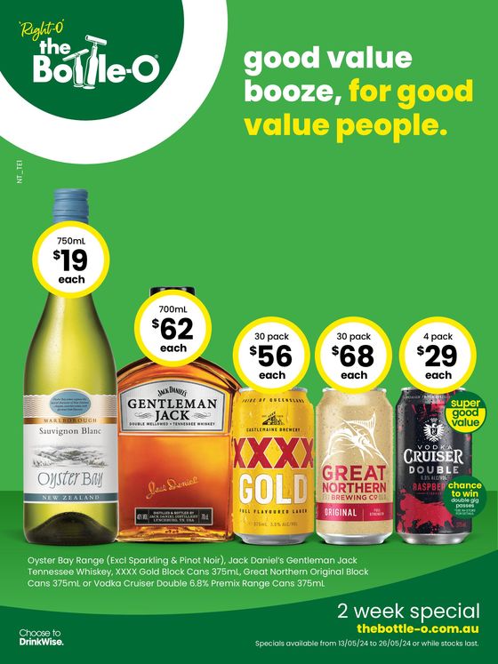 The Bottle-O catalogue in Millner NT | Good Value Booze, For Good Value People 13/05 | 13/05/2024 - 26/05/2024
