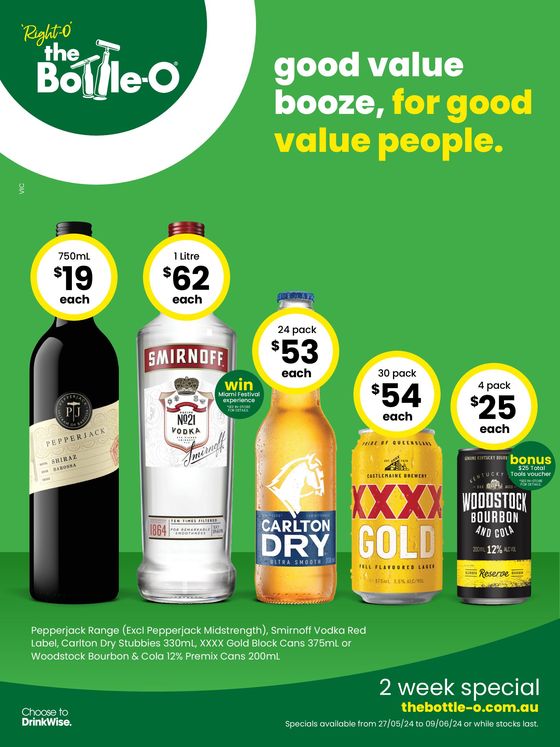 The Bottle-O catalogue in Dromana | Good Value Booze, For Good Value People 27/05 | 27/05/2024 - 09/06/2024