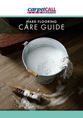Home Furnishings offers in Glenorie NSW | Hard Flooring Care Guide in Carpet Call | 04/06/2024 - 30/06/2024