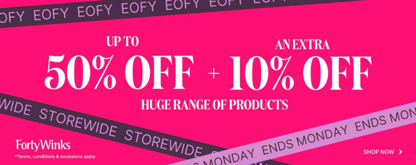 Forty Winks catalogue | EOFY Sale | 06/06/2024 - 30/07/2024