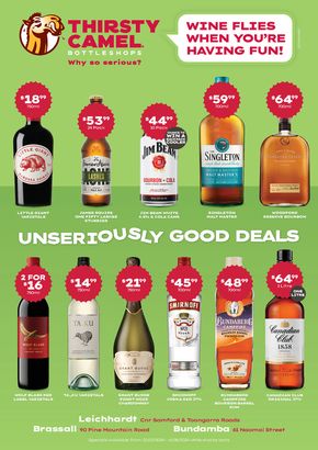 Liquor offers in Brisbane QLD | Wine Flies When You’re Having Fun! in Thirsty Camel | 22/07/2024 - 04/08/2024