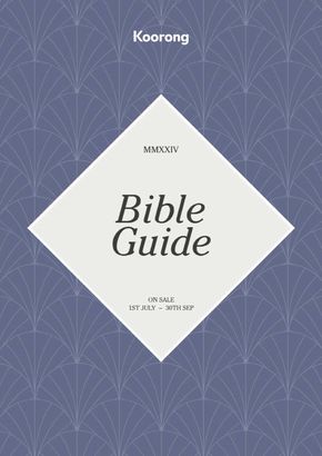 Koorong catalogue in Adelaide SA | Bible Guide | 01/07/2024 - 30/09/2024
