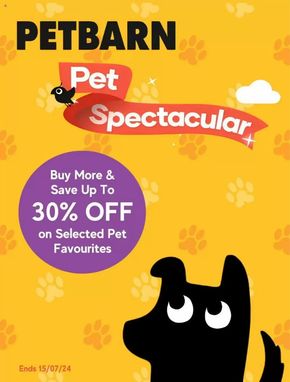Pets offers in Hobart TAS | Pet Spectacular in Petbarn | 17/07/2024 - 30/07/2024