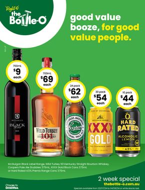 The Bottle-O catalogue in Sunshine Coast QLD | Good Value Booze, For Good Value People 22/07 | 22/07/2024 - 04/08/2024