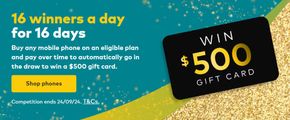 Electronics & Office offers in Portland VIC | Win $500 Gift Card in Optus | 09/09/2024 - 22/09/2024