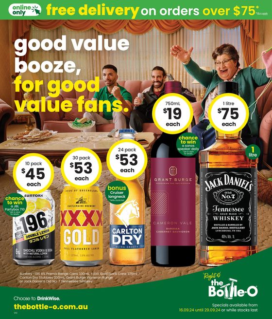 The Bottle-O catalogue in Bulla VIC | Good Value Booze, For Good Value Fans 16/09 | 16/09/2024 - 29/09/2024