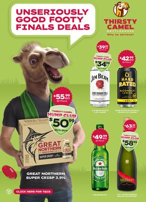 Liquor offers in Burnie TAS | Unseriously Good Footy Final Deals in Thirsty Camel | 16/09/2024 - 29/09/2024