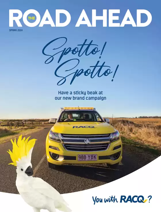 RACQ catalogue in Gold Coast QLD | The Road Ahead: Spring 2024 | 16/09/2024 - 30/11/2024