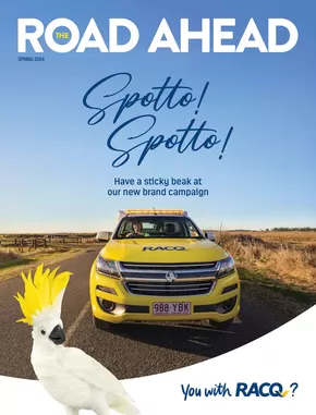 RACQ catalogue | The Road Ahead: Spring 2024 | 16/09/2024 - 30/11/2024