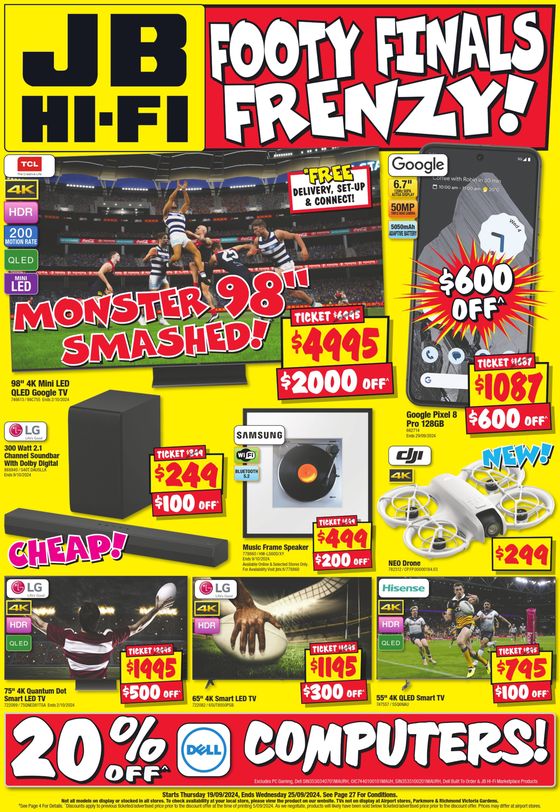 JB Hi Fi catalogue in Hobart TAS | Footy Finals Frenzy! | 19/09/2024 - 25/09/2024