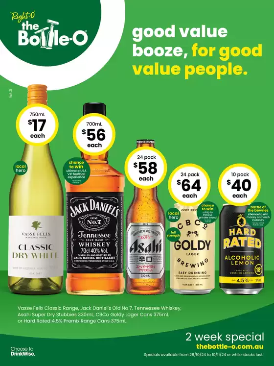 The Bottle-O catalogue in Chidlow WA | Good Value Booze, For Good Value People 28/10 | 28/10/2024 - 10/11/2024