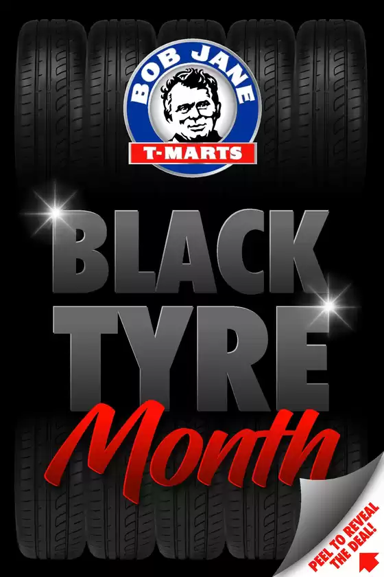 Bob Jane T-Marts catalogue in Mount Cotton QLD | Black Tyre Month Nov 2024 | 01/11/2024 - 15/11/2024