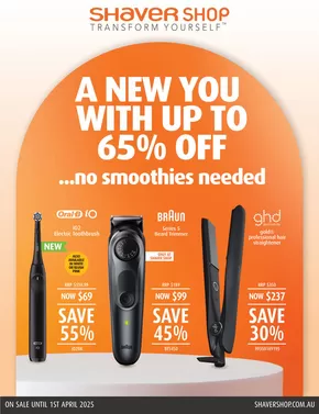 Health & Beauty offers in Canberra ACT | A New You With Up To 65% Off in Shaver Shop | 05/03/2025 - 01/04/2025