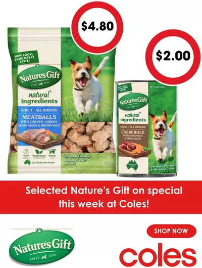 Coles catalogue in Salamander Bay NSW | Selected Nature’s Gift | 12/03/2025 - 18/03/2025