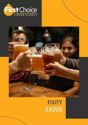 Liquor offers in Baldivis WA | Footy Faves in First Choice Liquor | 17/03/2025 - 17/04/2025