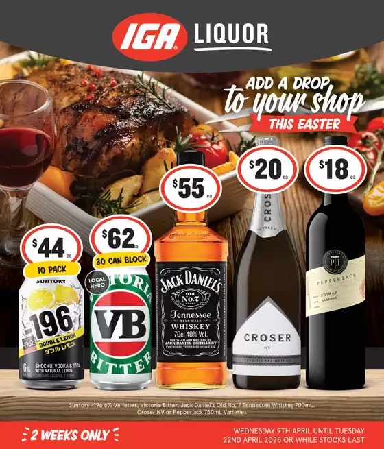 IGA Liquor catalogue | Add A Drop To Your Shop This Easter | 09/04/2025 - 22/04/2025