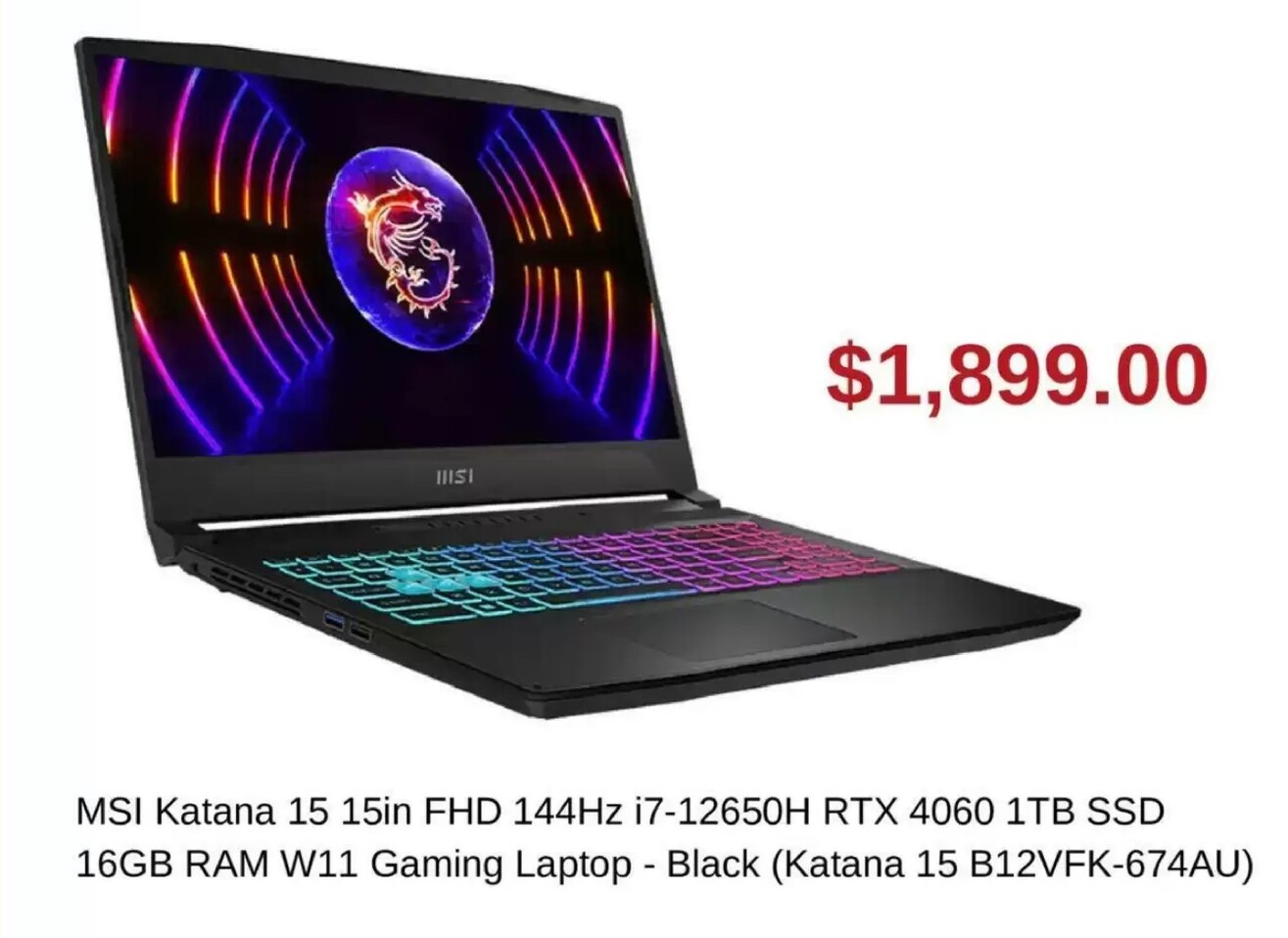 Katana Msi 15 15in Fhd 144hz I7-12650h Rtx 4060 1tb Ssd 16gb Ram W11 Gaming Laptop - Black offers at $1899 in MSY Technology
