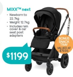 Mixx™ Next offers at $1199 in Baby Bunting