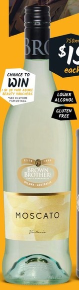 Brown Brothers Moscato Range offers at $15 in Cellarbrations