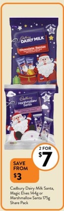Cadbury Dairy Milk Santa, Magic Elves 144g Or Marshmallow Santa 175g Share Pack offers at $7 in Foodworks