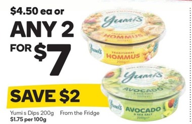 Yumi's Dips 200g offers at $7 in Woolworths