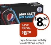 Pepsi, Schweppes Or Bubly Cans 8/10 Pack X 375ml offers at $8.2 in Foodworks