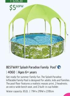 Bestway Splash Paradise Family Pool offers at $5.6 in Chrisco